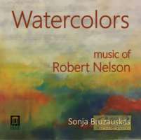 Watercolors - Music by Robert Nelson